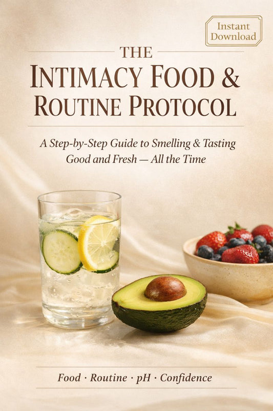 The Intimacy Food & Routine Protocol